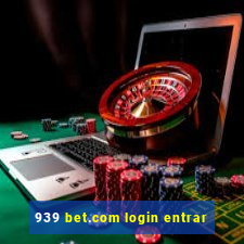 939 bet.com login entrar